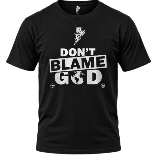 “Don’t Blame God”- Bold Block Graphic T-Shirt – Black Edition