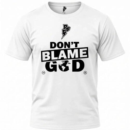 “Don’t Blame God”- Bold Block Graphic T-Shirt – White Edition